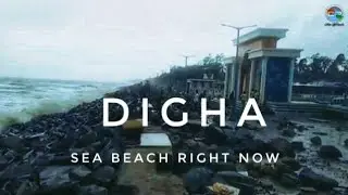 DIGHA SEA BEACH AFTER YAAS CYCLONE