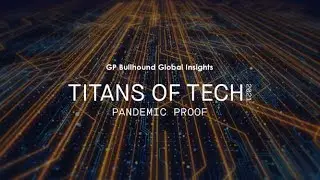 Titans of Tech 2021: Pandemic Proof