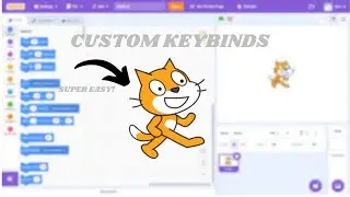 How to make custom keybinds in scratch!