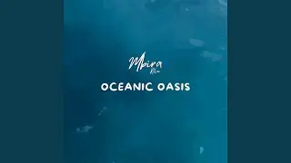 Oceanic Oasis