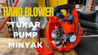 Hand Blower EB260 Tukar Pump Minyak #fyp #handblower #youtube #viral #service 
