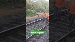 patrolling man duty #railway