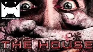 The House Android GamePlay Trailer (1080p) (By EGProject)