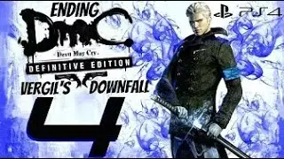 Dmc Devil may cry definition edition - Vergil&lsquo;s Downfall WaIkthrough Part 4 - Ending
