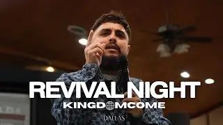 Keys To Having Authority In The Spirit | Revival Night | Kingdom Come Dallas