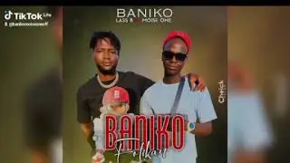 Baniko moise One X baniko lassb folikan ✉️ son