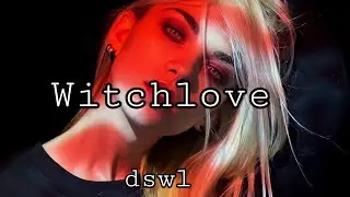 DYZPHORIA - Witchlove 🙀 with visuals
