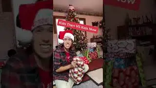 Kids On Christmas Then VS Now! #shorts