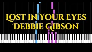 Lost in Your Eyes - Debbie Gibson - Piano Tutorial