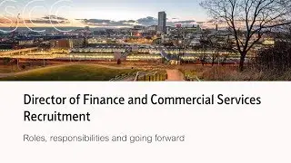 Director of Finance and Commercial Services - Sheffield City Council recruitment