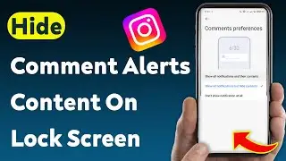 How To Hide Instagram Comment Notification Content On Lock Screen (Updated)