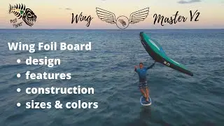 Advanced Wing Foil Board design and features- Blue Planet Wing Master V2