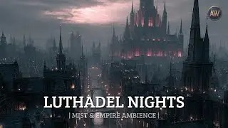 Luthadel Nights | Mist & Empire Ambience | Sombras entre las torres del Imperio Final 🌫️🏰