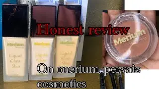 Merium pervaiz cosmetics| honest review+ swatches| foundation|blush|brushes| worth buying or not👆🏻