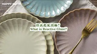 Happy Go takes you deep into the world of daily-use ceramics with reactive glaze