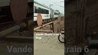Vande Bharat train special superfast sex bogie
