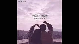 TOGETHER(Ilonggo version)_KIT ft. ARIEL