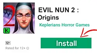 Download Evil Nun 2 Origins + Official Trailer 2020 escape game thinknoodles release date - gameplay