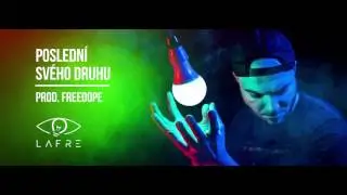 LaFre - POSLEDN&Iacute; SV&Eacute;HO DRUHU (prod. Freedope)