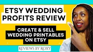 EASILY Create Wedding Printables to Sell on Etsy - Etsy Wedding Profits Review - Passive Income