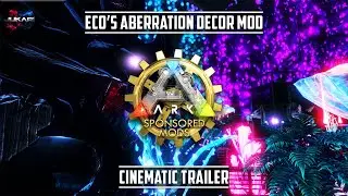 ARK: Survival Evolved | Eco's Aberration Decor Mod | Cinematic Trailer