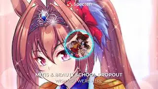 MitiS & Beauty School Dropout - Wish You Were Here [Melodic Dubstep/Dubstep]