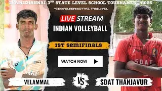 1st Semifinals 🔥SDAT Thanjavur Vs Velammal | Live 👌Thamizhannai State Level School Tournament