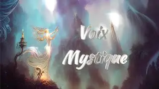 VOIX MYSTIQUE | Musique emotional fantasy | voix magique #relaxing #music#beautiful #epic