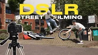 How to FILM SKATEBOARDING on a DSLR