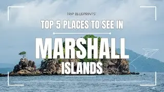 This Pacific Nation Will BLOW YOUR MIND! Top 5 Places to Visit in the Marshall Islands