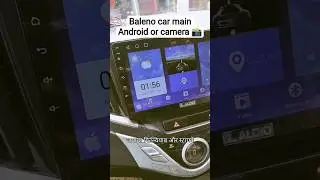 Baleno Me Lagwaya Mast Android System! 😱 | Best Reverse Camera for Baleno #ShortsIndia #CarShorts