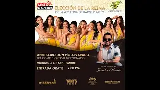 Eleccion de la Reina 48 Feria Internacional de Barquisimeto 2025