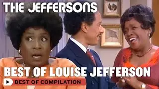 Best of Louise 'Weezy' Jefferson | Vol. 2 |  The Jeffersons
