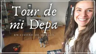 TOUR de mi DEPA en Ciudad de México :)