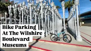 Bicycle Parking At LACMA, The Academy Museum, The Peterson Automotive Museum & The LaBrea Tar Pits