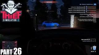 Thief Simulator 2 Walkthrough Gameplay Part 26 - Steal a car from 206 and take it home / PC