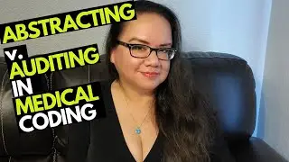 WHAT IS ABSTRACTING AND AUDITING IN MEDICAL BILLING AND CODING | MEDICAL CODING WITH BLEU