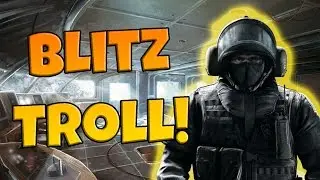BLITZ TROLLING! Rainbow 6 Siege Funny Moments Teleportation Glitch, Fuze Fails and Copper Clutches