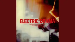 Electric Drama