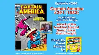 #266: Attack of the Tumbler with Grant Baugh (1984) Captain America #291 Bill Mantlo / Herb Trimpe