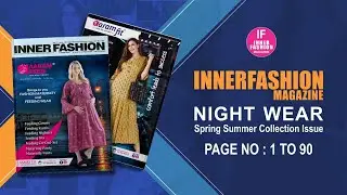 INNERFASHION NIGHT WEAR | Spring Summer Collection 2024 | #magazine