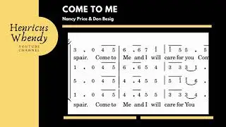 Come To Me ( communion song) - Don Besig & Nancy Price (score video)