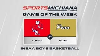 Adams at Penn | Boys Basketball | 01.30.26