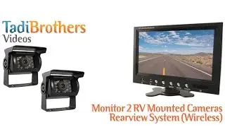 Wireless RV Backup Camera System with 2 cameras and monitor from www.tadibrothers.com