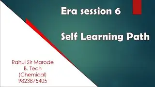 Era session 6 with self learning path
