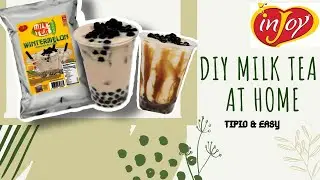 DIY MILK TEA AT HOME (TIPID & EASY) | INJOY PH