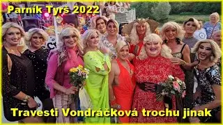 Parník Tyrš 2022 travesti Helena Vondráčková trochu jinak