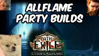 [POE] Allflame Party Builds