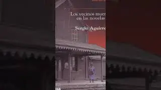 Capítulo 1. Audiolibro: Los vecinos mueren en las novelas- Sergio Aguirre.