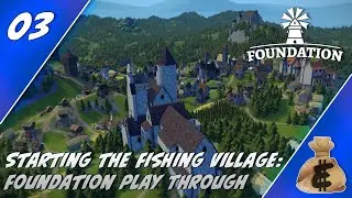 Lets Play Foundation Gameplay 2020 |  Strategy City Builder Economy Simulation Game | Part 3